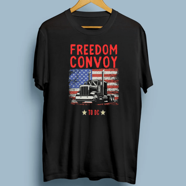 Freedom Convoy To DC T-Shirt