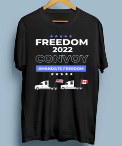 Freedom Convoy USA And Canada Supports Our Truckers T-Shirt