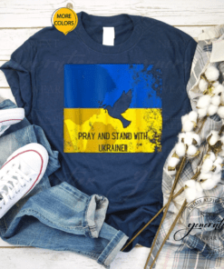 Pray For Ukraine Flag Free Ukraine - I Support Ukrainian T-Shirt