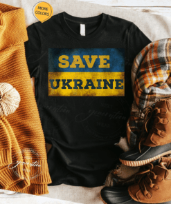 Save Ukraine Surpport I Stand with Ukraine TShirts