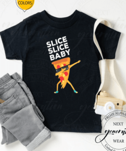 Slice Slice Baby Pizza Lover TShirt