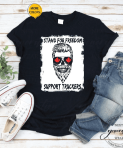 Stand For Freedom Support Truckers Messy Beard T-Shirt