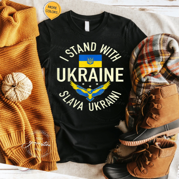 Support Ukraine Stand I With Ukraine Ukrainian Flag America Tee-Shirts