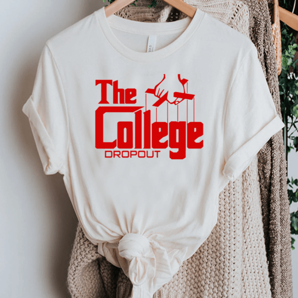 The College Dropout Godfather TShirt