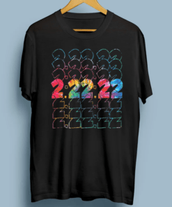 Tie Dye Twosday 2022 02222022 Tuesday February 2022 Shirts