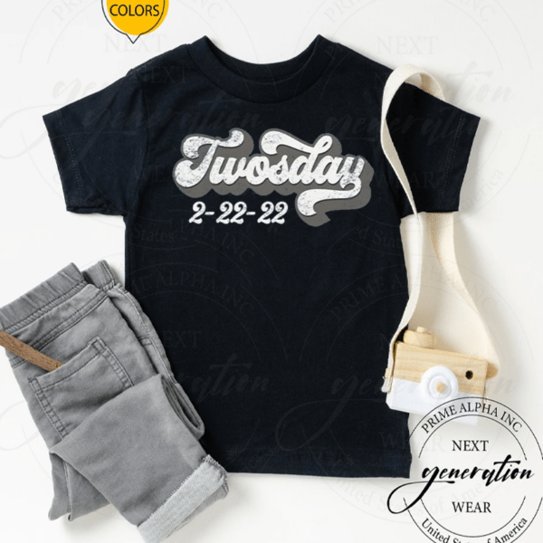 Twosday 2022 February 2nd 2022 2 22 22 Happy Tuesday 2 22 Shirt