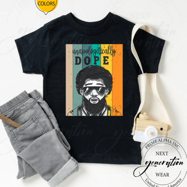 Unapologetically Dope Black People TShirt