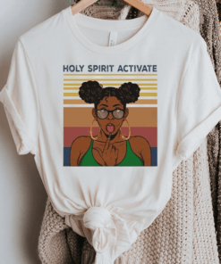 Vintage Melanin Girl Holy Spirit Activate TShirt