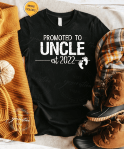 promoted to uncle 2022 t-shirts