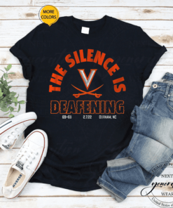 uva basketball the silence is deafening shirt