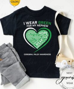 Aunt Uncle Green Ribbon Gift Nephew Cerebral Palsy Awareness Premium Shirts