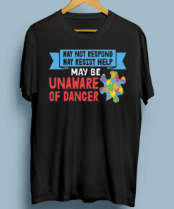 Autism Awareness Month Tshirts, May Not Respond May Resist Help Autism Shirts