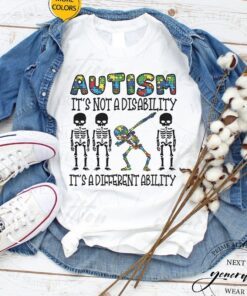 Autism It's Not A Disablity It's A Diff T-Shirt