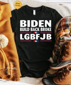 Biden Build Back Broke Anti Liberal American Us Flag TShirt