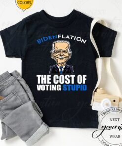 Bidenflation – The Cost Of Voting Stupid Shirts