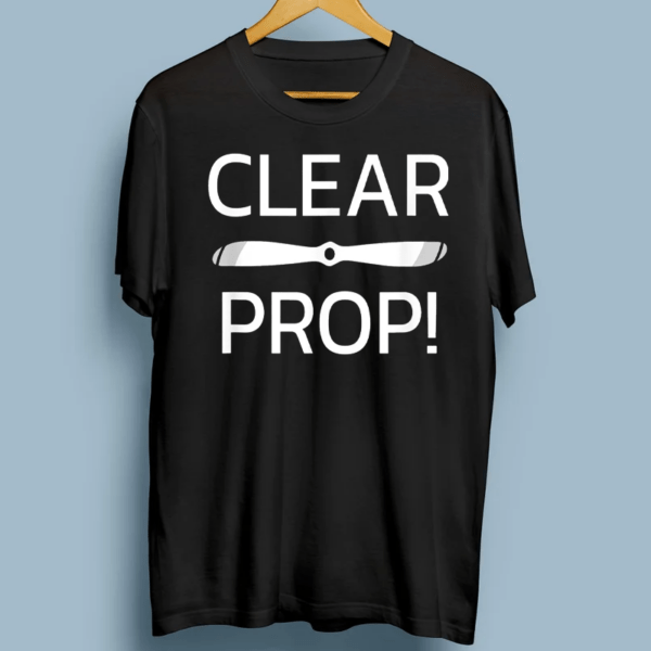 CLEAR PROP Airplane Aviation TShirts