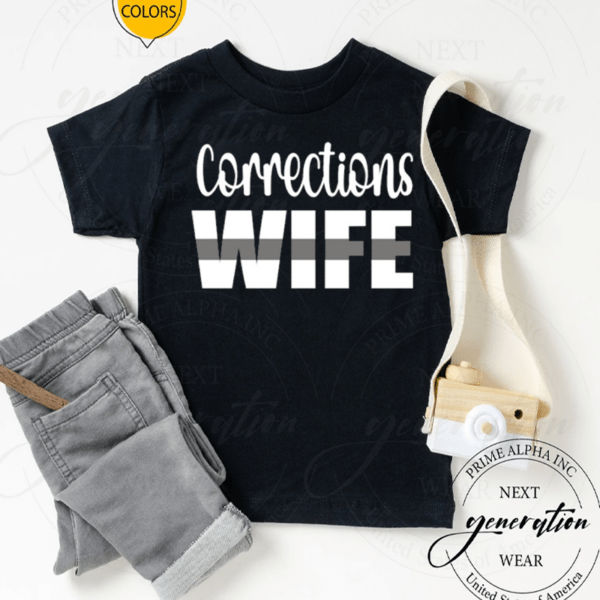 Corrections Wife Silver Line Proud Correctional TShirt