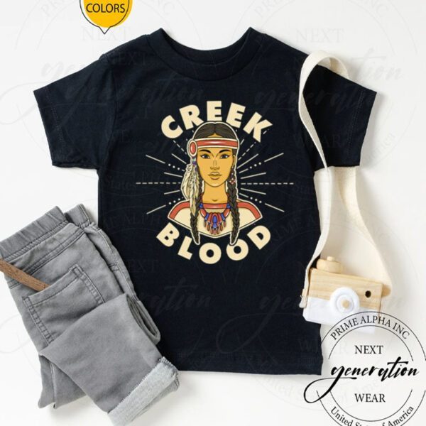 Creek Blood Proud Native American TShirt