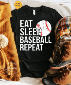 Eat Sleep Baseball Repeat Gifts Shirts