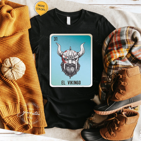 El Vikingo Mexican Lottery TShirt