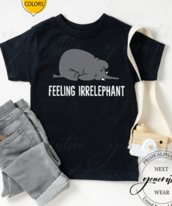 Elephant Pun Feeling Irrelephant TShirt