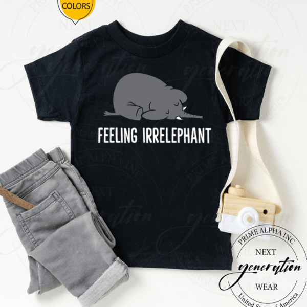 Elephant Pun Feeling Irrelephant TShirt