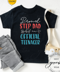 Proud Step Dad Of Official Teenager 13Th Birthday 13 Years Old TShirt