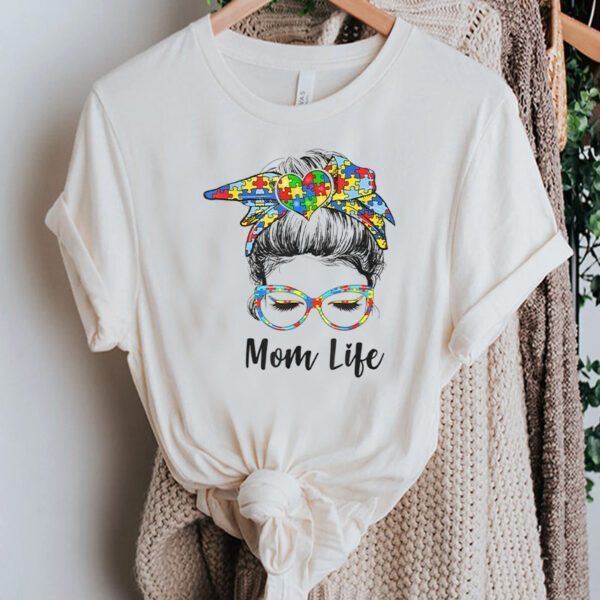 Th Autistic Autism Awareness Mom Life Gift Shirts