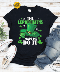 The Leprechauns Made Me Do It St Patrick's Day Boys Men Shirts