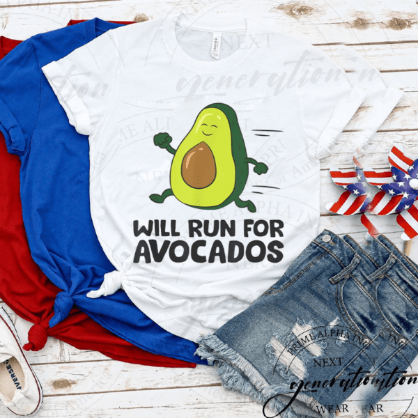 Will Run For Avocado Funny Avocado Running Shirts