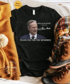 William Hurt 1950-2022 Thank You For The Memories Shirts