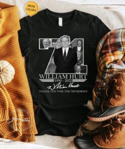 William Hurt 71 Thank You For The Memories TShirt