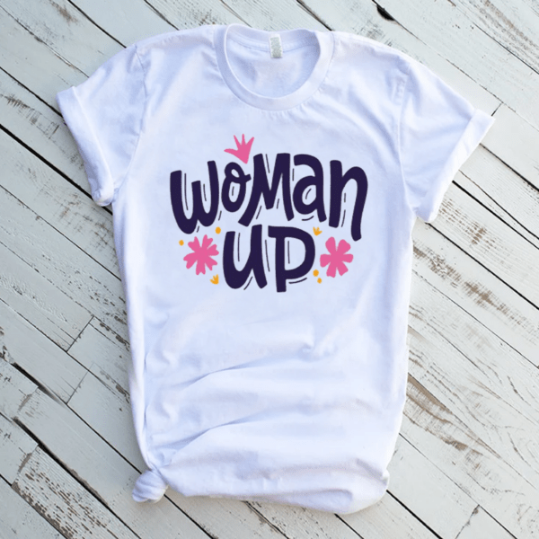 Women Up Happy Women’s Day T-Shirt