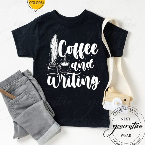 Writer Author Book Literature Coffee And Writing Shirts