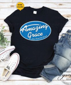 Amazing Grace TShirts