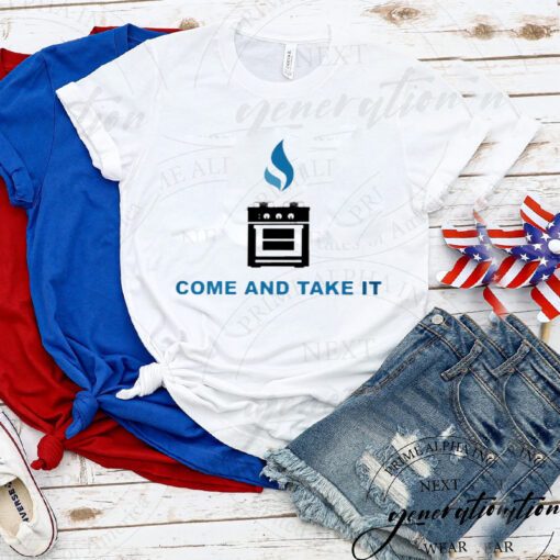 Come and Take It Gas T-Shirts