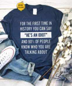 For The First Time In History T-Shirts