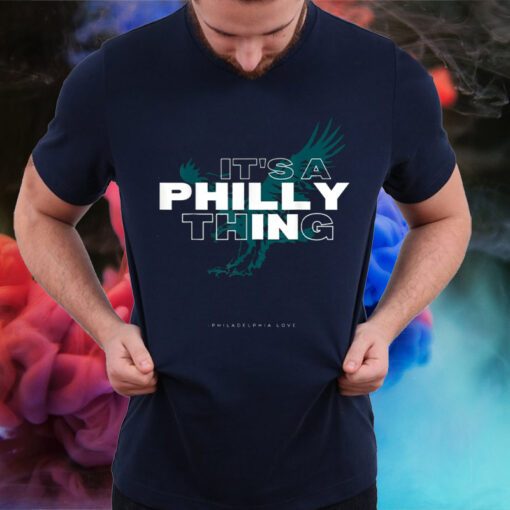 It's a Philly Thing T-Shirts