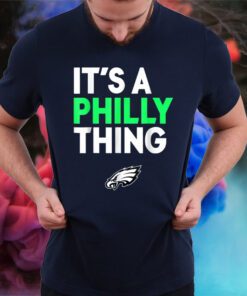 Original It's A Philly Thing - Its A Philadelphia Thing Fan Shirts