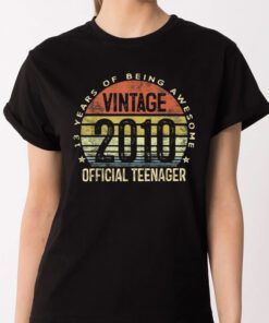 Vintage 2010 Official Teenager 13th Birthday Gifts 13 Yr Old Shirts