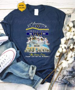 22th anniversary 2001 2023 American family field the Brew Crew thank you for the memories tshirt