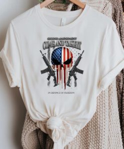 2nd Amendment Come And Take It In Defence Of Freedom Shirts