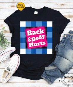 Back & Body Hurts T-Shirt Funny Quote Workout Gym Retro T-Shirt