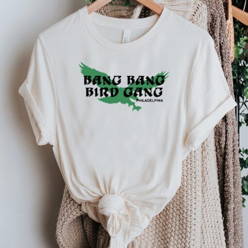 Bang Bang Bird Gang Philadelphia Philly Football T Shirt