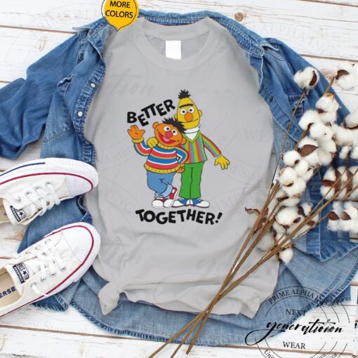 Bert and ernie better together kids Tshirt