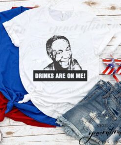 Bill Cosby T-Shirt Cosby Drinks Are On Me Funny Meme TeeShirt