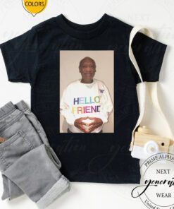 Bill Cosby T-Shirt Hello Friend Funny Comedian Trendy Tee Shirt