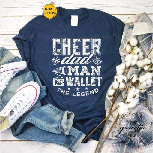 Cheerleader Wallet Legend Funny Cheer Dad Tee Shirts