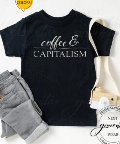 Coffee & Capitalism Unisex TShirts