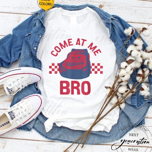 Come At Me Bro T-Shirt Disney Pixar Cars Lightning McQueen TShirts